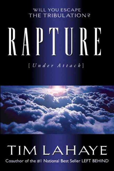 Rapture (Under Attack): Will You Escape the Tribulation? cover