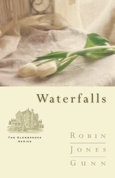 Waterfalls (Glenbrooke, Book 6) cover