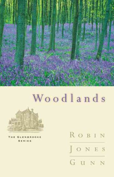 Woodlands (Glenbrooke, Book 7) cover