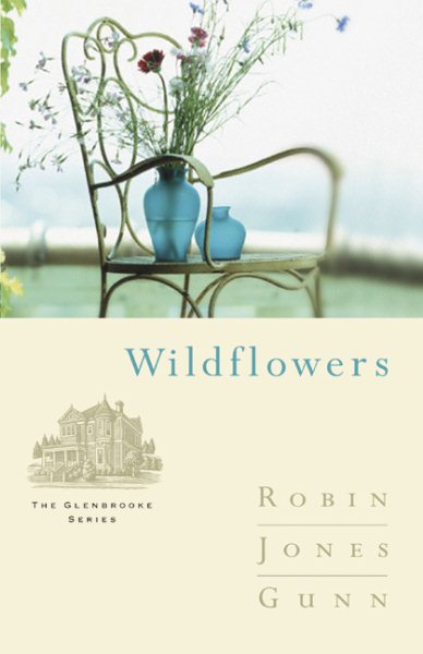 Wildflowers (Glenbrooke, Book 8) cover