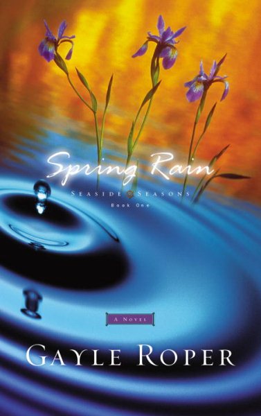 Spring Rain (Seaside Seasons #1)