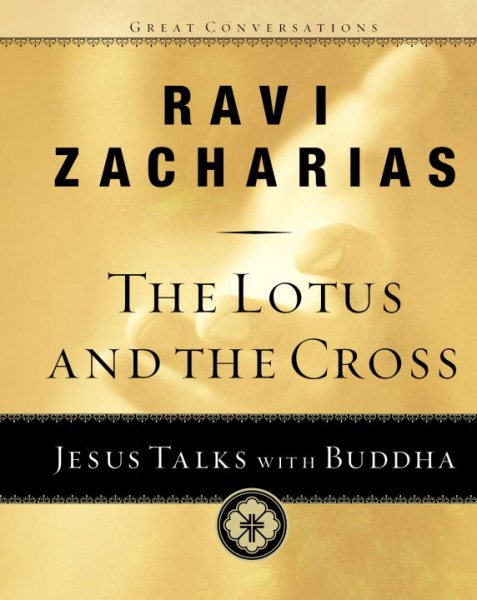 The Lotus and the Cross: Jesus Talks with Buddha cover