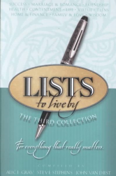 Lists to Live By: The Third Collection: For Everything That Really Matters