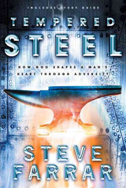 Tempered Steel: How God Shaped a Man's Heart Through Adversity cover