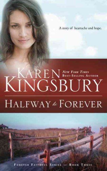 Halfway to Forever (Forever Faithful, Book 3) cover