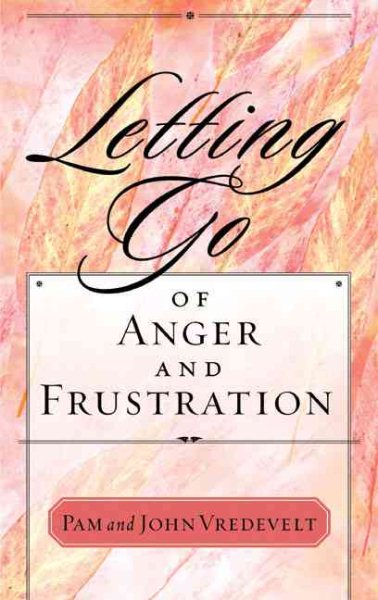 Letting Go of Anger and Frustration cover