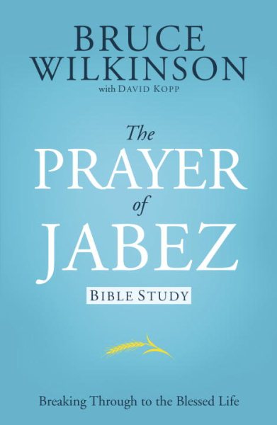 The Prayer of Jabez: Bible Study cover