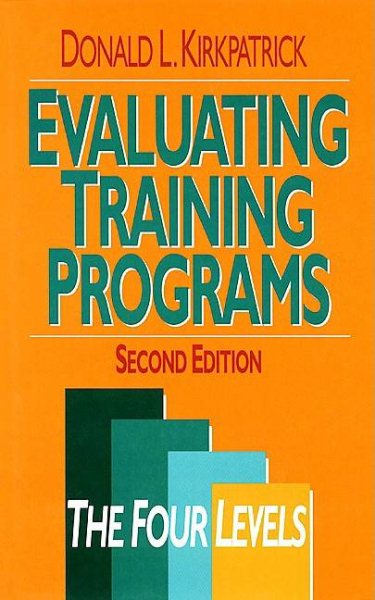 Evaluating Training Programs: The Four Levels cover