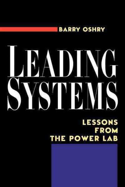 Leading Systems: Lessons from the Power Lab cover
