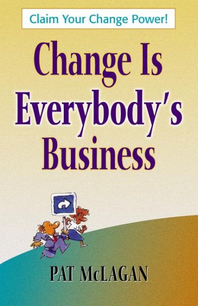 Change Is Everybody's Business cover