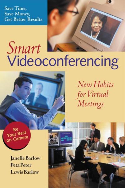 Smart Videoconferencing: New Habits for Virtual Meetings cover