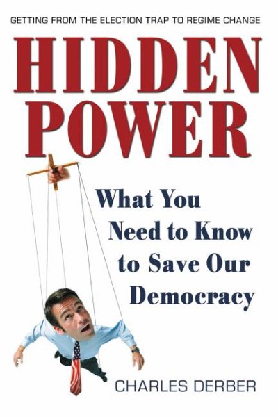 Hidden Power: What You Need to Know to Save Our Democracy cover