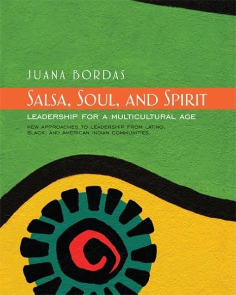 Salsa, Soul, and Spirit: Leadership for a Multicultural Age (0)