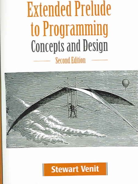 Extended Prelude to Programming: Concepts and Design (2nd Edition) cover