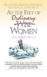 At the Feet of Ordinary Women: Finding Yourself in Titus 2:4-5 cover