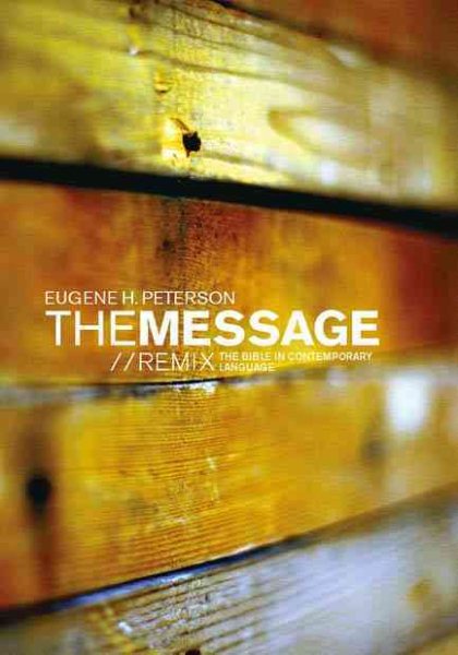 The Message//REMIX: The Bible in Contemporary Language cover