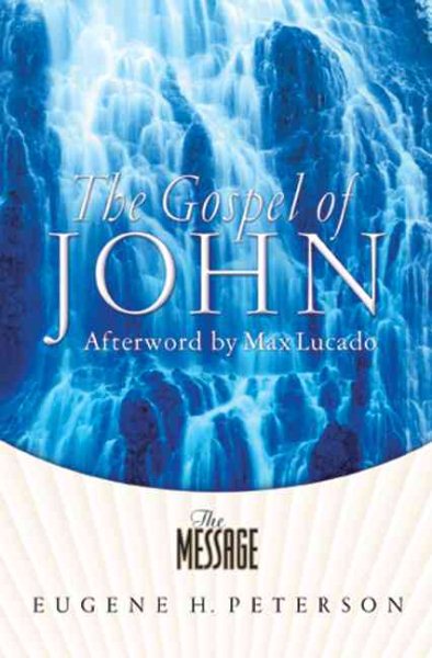 The Gospel of John - The Message cover