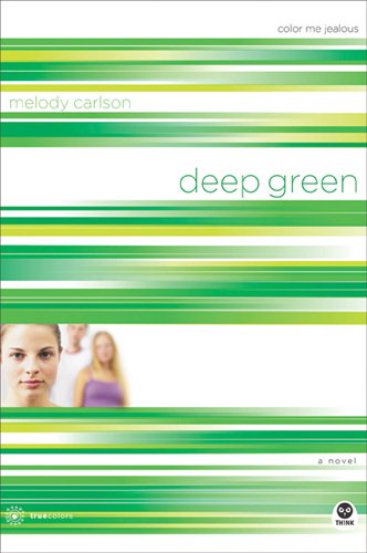 Deep Green: Color Me Jealous (TrueColors Series #2) cover
