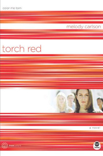 Torch Red: Color Me Torn (TrueColors Series #3) cover