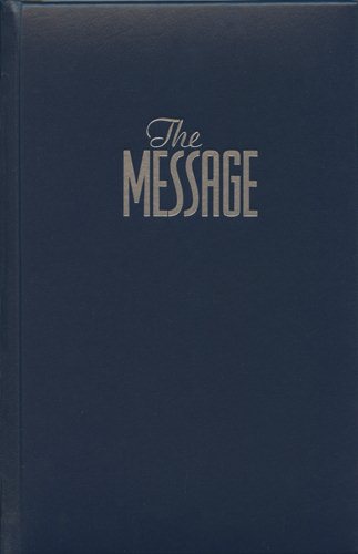 The Message: The Bible in Contemporary Language cover