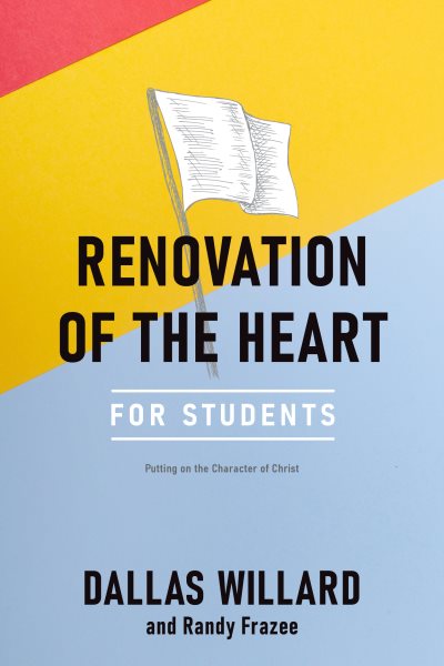 Renovation of the Heart: An Interactive Student Edition: Putting on the Character of Christ cover