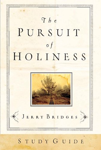 The Pursuit of Holiness Study Guide cover