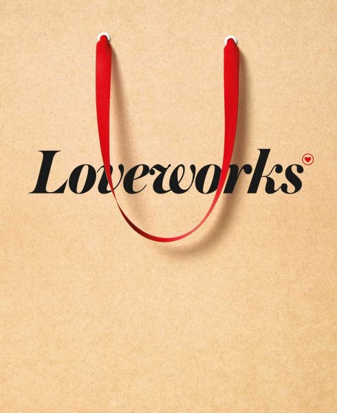 Loveworks: How the world's top marketers make emotional connections to win in the marketplace cover