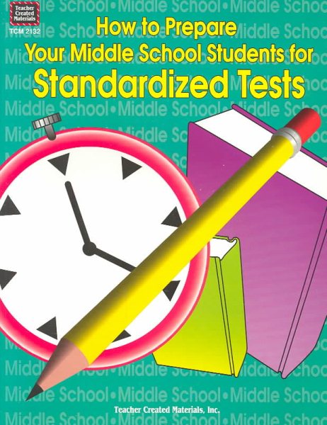 How to Prepare Your Middle School Students for Standardized Tests cover