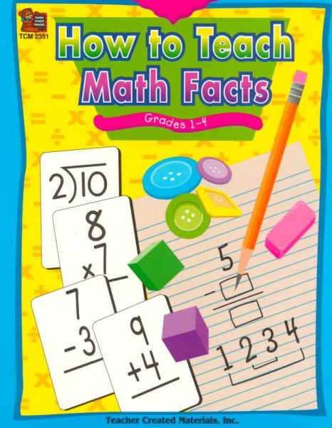 How to Teach Math Facts, Grades 1-4 cover