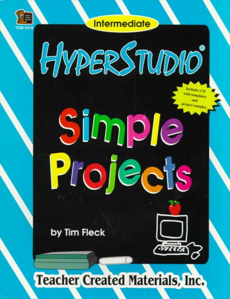 HyperStudio: Simple Projects: Intermediate cover