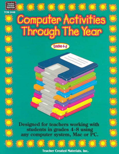 Computer Activities Through the Year Grade 4-8: Grades 4-8 cover