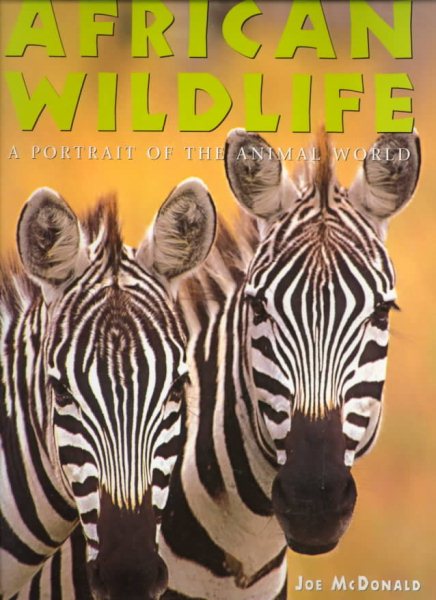 African Wildlife: A Portrait of the Animal World cover