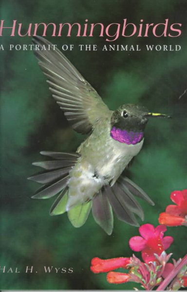 Hummingbirds: A Portrait of the Animal World cover