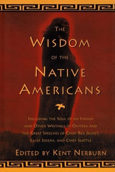 The Wisdom of the Native Americans cover