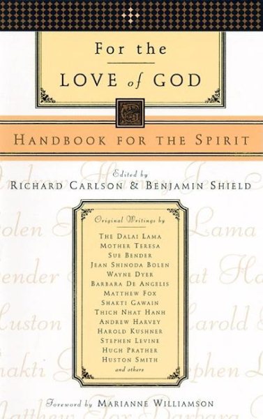 For the Love of God: Handbook for the Spirit cover