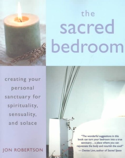 The Sacred Bedroom: Creating Your Personal Sanctuary cover
