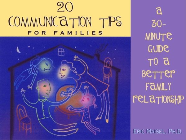 20 Communication Tips for Families: A 30-Minute Guide to a Better Family Relationship cover