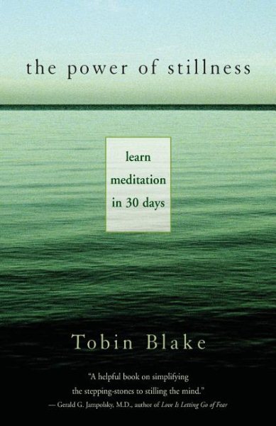 The Power of Stillness: Learn Meditation in 30 Days cover