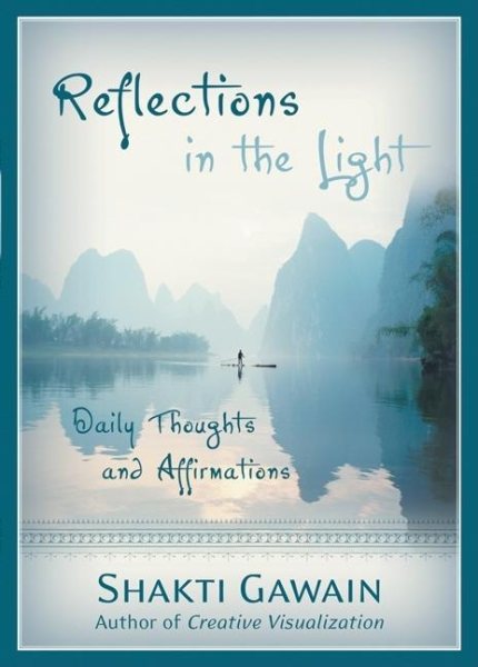 Reflections in the Light: Daily Thoughts and Affirmations cover