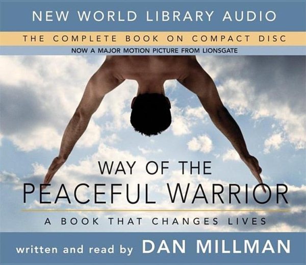 Way of the Peaceful Warrior (CD, Movie Ed.): A Book That Changes Lives cover