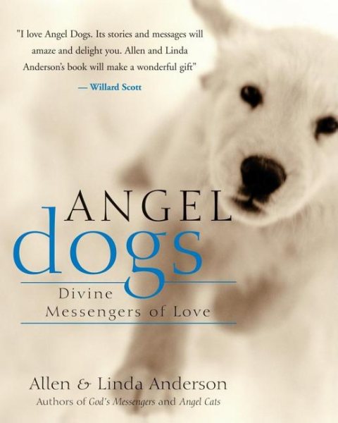 Angel Dogs: Divine Messengers of Love cover