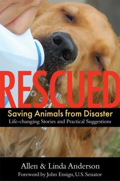 Rescued: Saving Animals from Disaster cover