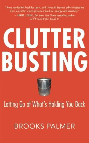 Clutter Busting: Letting Go of What's Holding You Back cover