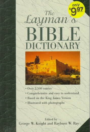 The Layman's Bible Dictionary cover