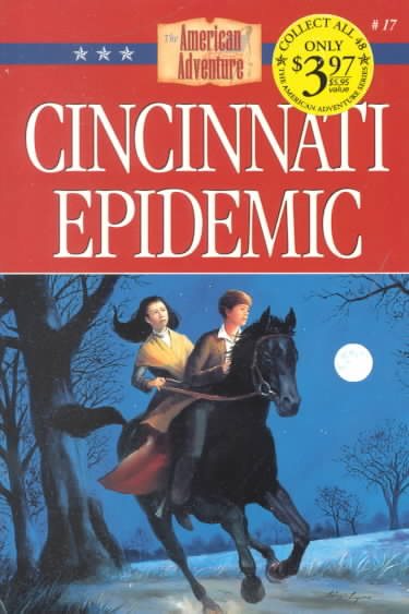 Cincinnati Epidemic (The American Adventure) cover