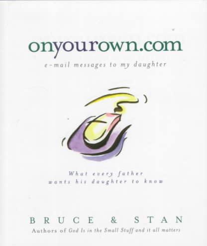 Onyourown.com: E-mail Messages to My Daughter cover