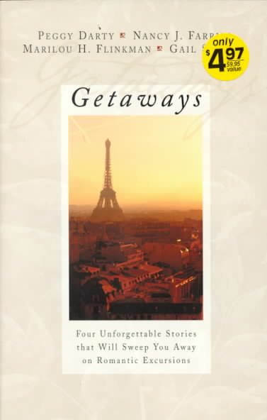 Getaways: Spring in Paris/Wall of Stone/River Runners/Sudden Showers (Inspirational Romance Collection) cover