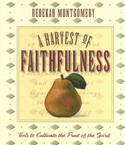 A Harvest of Faithfulness cover