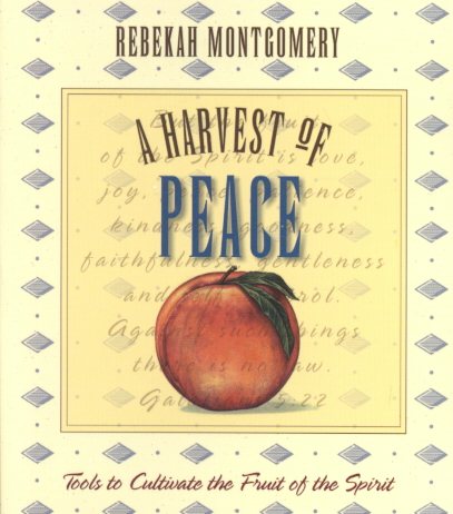 A Harvest of Peace cover