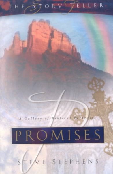 Promises: A Gallery of Biblical Portraits (Story Teller) cover